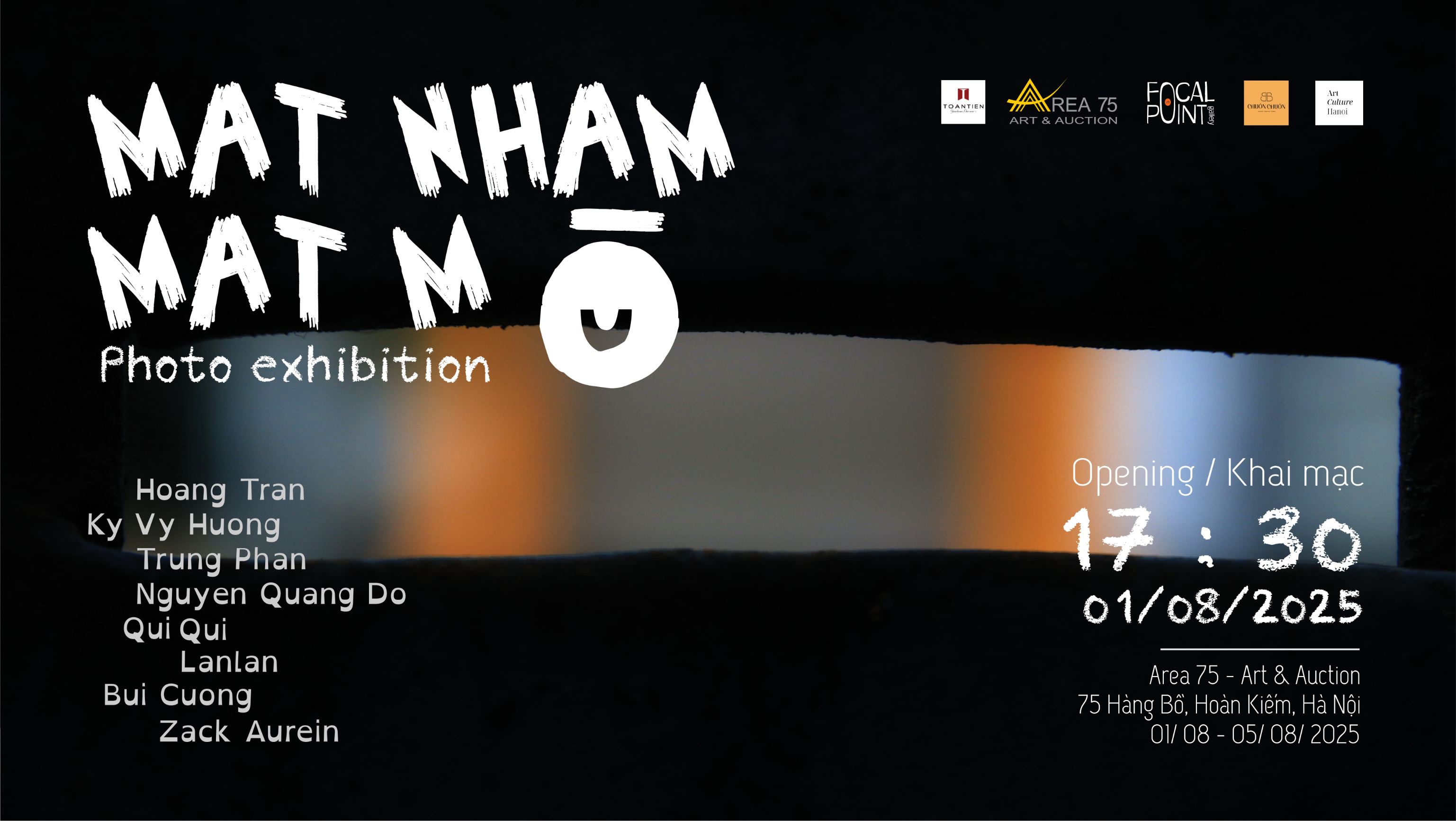 MẮT NHẮM MẮT MỞ – Photo Exhibition
